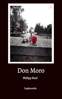 Don Moro - Philipp Kaul - E-Book