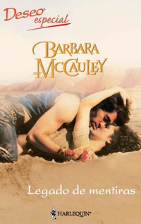 Legado de mentiras - Barbara McCauley - E-Book