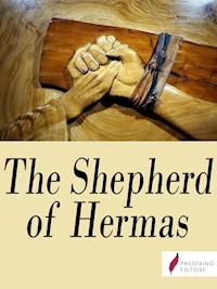 The Shepherd of Hermas - Hermas - E-Book
