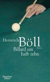 Billard um halb zehn - Heinrich Böll - E-Book