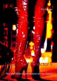 Liebesbrief an Victor II - Elle Voyage - E-Book