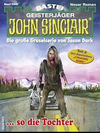 John Sinclair 2308 - Ian Rolf Hill - E-Book