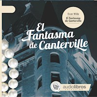 El Fantasma de Canterville - Oscar Wilde - Hörbuch