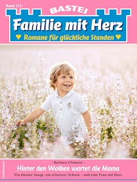 Familie mit Herz 112 - Barbara Clemens - E-Book
