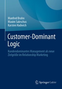 Customer-Dominant Logic - Manfred Bruhn - E-Book
