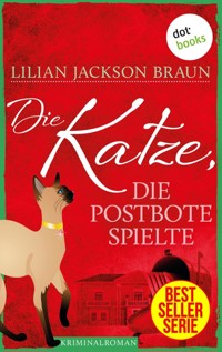 Die Katze, die Postbote spielte - Band 6 - Lilian Jackson Braun - E-Book