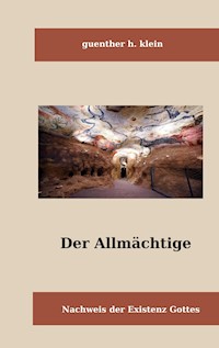 Der Allmächtige - günter h. klein - E-Book