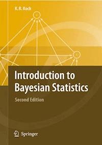 Introduction to Bayesian Statistics - Karl-Rudolf Koch - E-Book