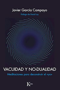 Vacuidad y no-dualidad - Javier García Campayo - E-Book