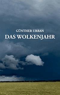 Das Wolkenjahr - Günther Urban - E-Book