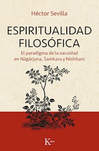 Espiritualidad filosófica - Héctor Sevilla - E-Book