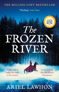 The Frozen River - Ariel Lawhon - E-Book