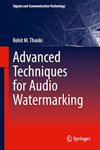 Advanced Techniques for Audio Watermarking - Rohit M. Thanki - E-Book