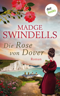 Die Rose von Dover - Madge Swindells - E-Book