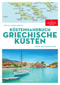 Küstenhandbuch Griechische Küsten - Rod Heikell - E-Book