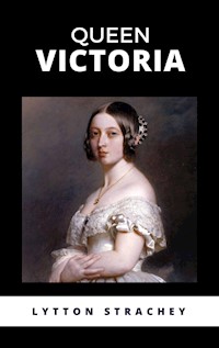 Queen Victoria - Lytton Strachey - E-Book