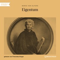 Eigentum - Marie von Olfers - Hörbuch