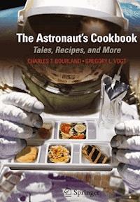 The Astronaut's Cookbook - Charles T. Bourland - E-Book