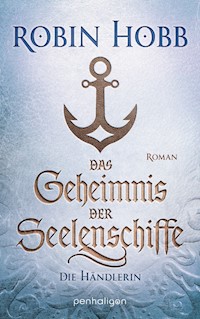 Das Geheimnis der Seelenschiffe - Die Händlerin - Robin Hobb - E-Book