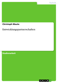 Entwicklungspartnerschaften - Christoph Maute - E-Book