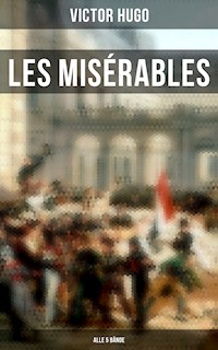 Les Misérables (Alle 5 Bände) - Victor Hugo - E-Book