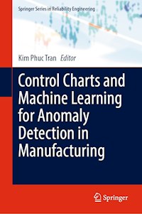 Control Charts and Machine Learning for Anomaly Detection in Manufacturing -  - E-Book