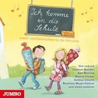 Ich komme in die Schule - Anonymus - Hörbuch