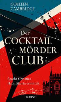 Der Cocktailmörderclub - Colleen Cambridge - E-Book