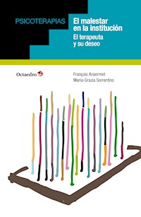 El malestar en la institución - François Ansermet - E-Book