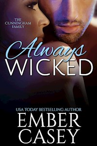 Always Wicked - Ember Casey - E-Book