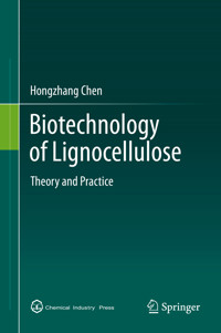 Biotechnology of Lignocellulose - Hongzhang Chen - E-Book