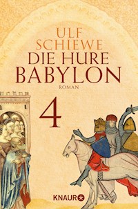 Die Hure Babylon 4 - Ulf Schiewe - E-Book