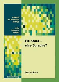 Ein Staat – eine Sprache? - Edmund Pech - E-Book