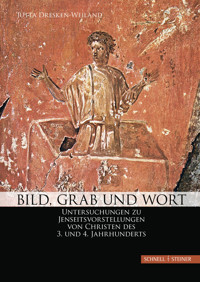 Bild, Grab und Wort - Jutta Dresken-Weiland - E-Book