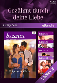 Gezähmt durch deine Liebe (5-teilige Serie) - Katherine Garbera - E-Book