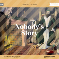 Nobody's Story (Unabridged) - Charles Dickens. - Hörbuch