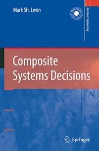 Composite Systems Decisions - Mark Sh. Levin - E-Book