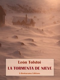 La tormenta de nieve - léon tolstoï - E-Book