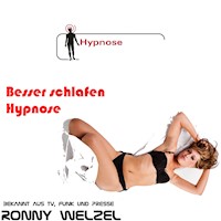 Besser schlafen Hypnose - Ronny Welzel - Hörbuch