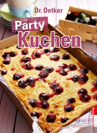 Party Kuchen - Dr. Oetker - E-Book