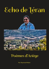 Echos de Léran - Raymond Mialon - E-Book
