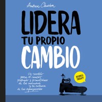 Lidera tu propio cambio - Andrea Churba - Hörbuch