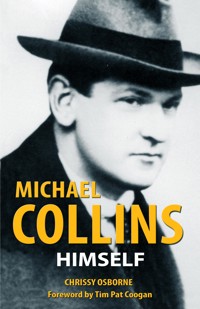 Michael Collins Himself - Chrissy Osborne - E-Book