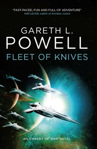 Fleet of Knives - Gareth L. Powell - E-Book