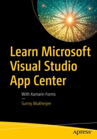 Learn Microsoft Visual Studio App Center - Sunny Mukherjee - E-Book