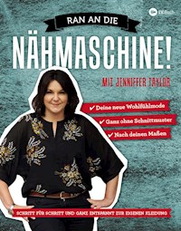 Ran an die Nähmaschine! - Jenniffer Taylor - E-Book