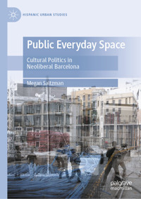 Public Everyday Space - Megan Saltzman - E-Book