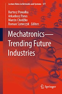 Mechatronics—Trending Future Industries -  - E-Book