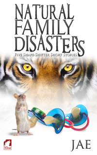 Natural Family Disasters - Jae - E-Book