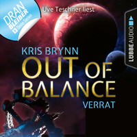Fallen Universe, Folge 2: Out of Balance - Verrat (Ungekürzt) - Kris Brynn - Hörbuch